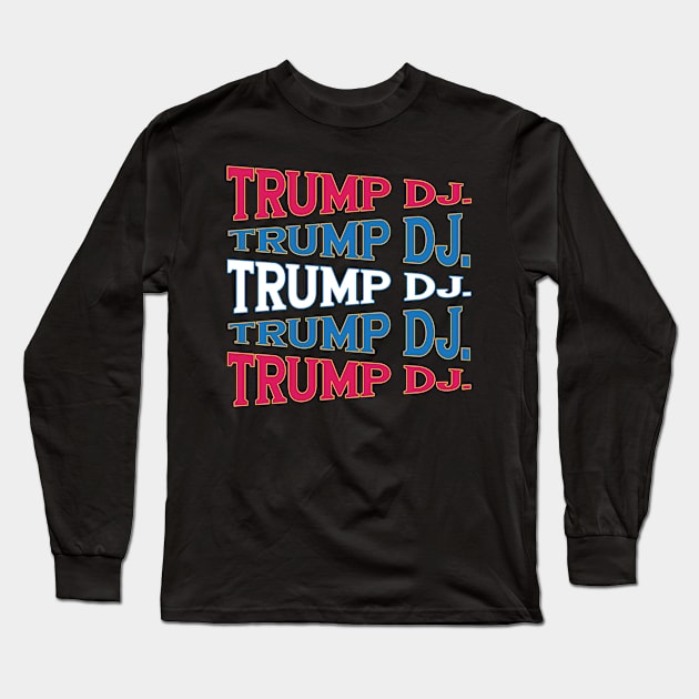 TEXT ART USA PRESIDENT TRUMP Long Sleeve T-Shirt by LAVA-ROMA-NOVA